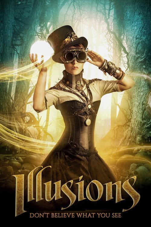 Illusions 2017 official movie poster