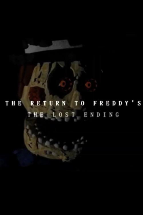 THE RETURN TO FREDDY'S: THE LOST ENDING 2017 official movie poster