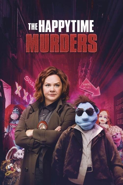 The Happytime Murders 2018 official movie poster