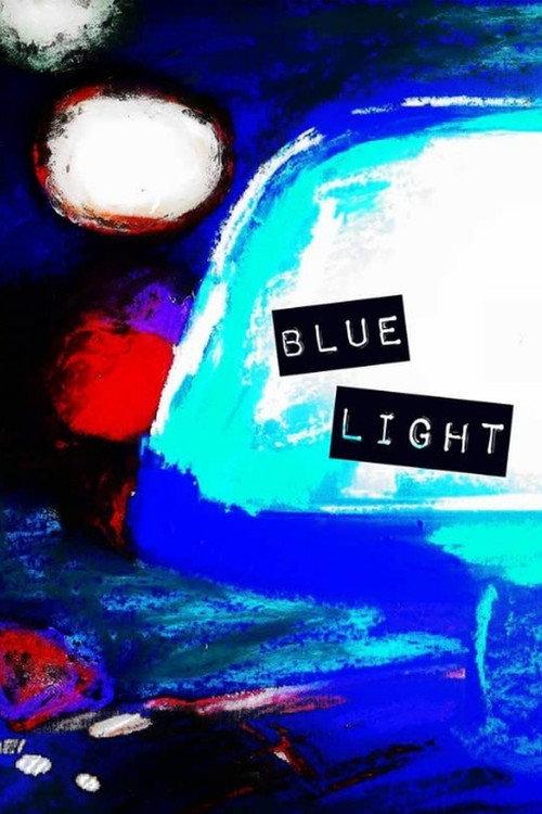 Blue Light 2017 official movie poster