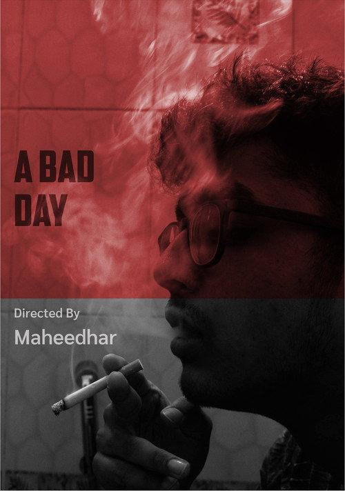 A Bad Day 2021 official movie poster