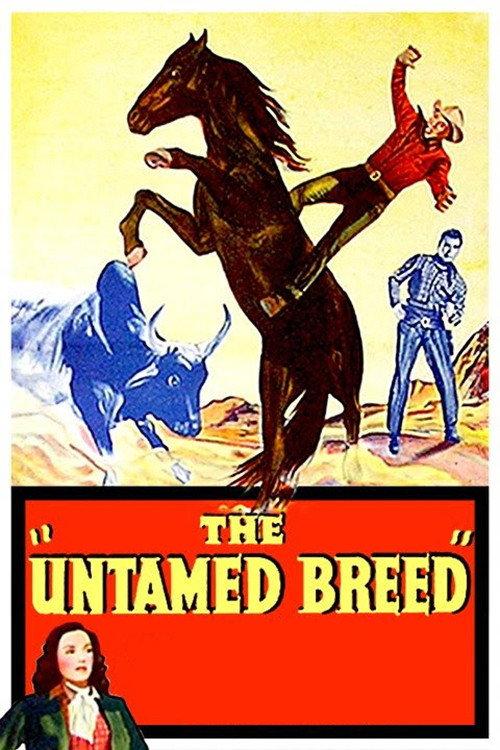 The Untamed Breed 1948 official movie poster