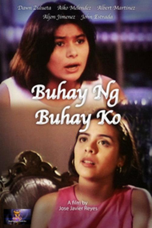 Buhay Ng Buhay Ko 1994 official movie poster