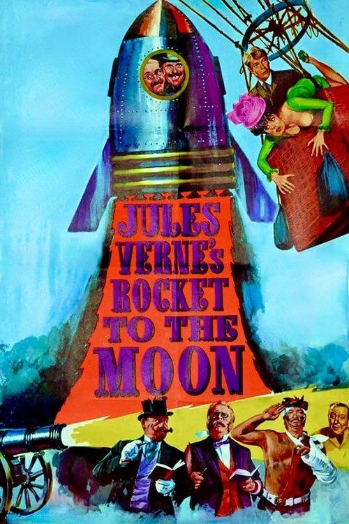 Jules Verne's Rocket to the Moon 1967 official movie poster