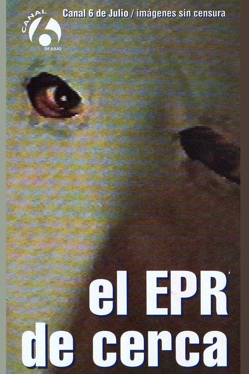 El EPR de cerca 1997 official movie poster