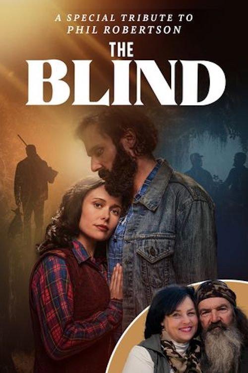The Blind: A Phil Robertson Tribute 2025 official movie poster