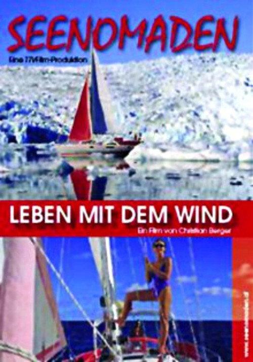 Seenomaden - Leben mit dem Wind 2004 official movie poster