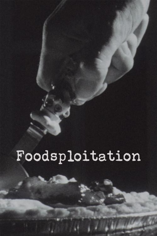 Foodsploitation 2011 official movie poster