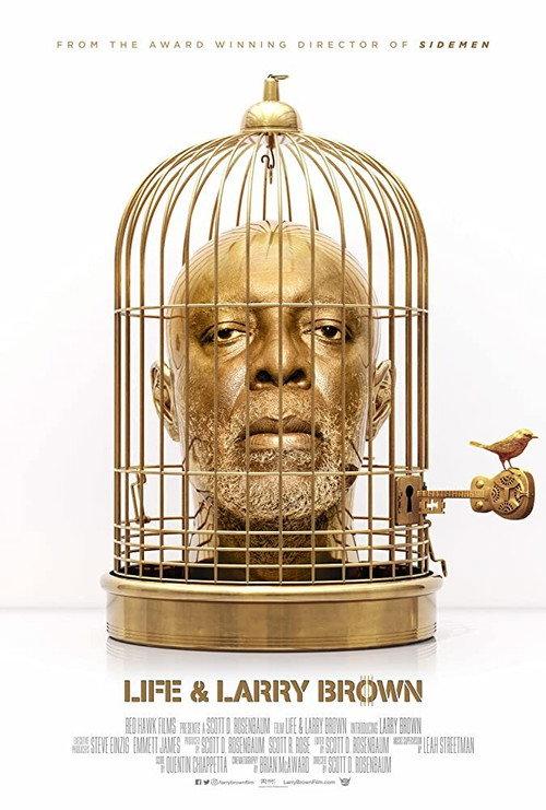 Life & Larry Brown 2020 official movie poster