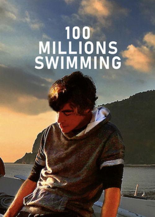 100 Millions Swimming 2017 official movie poster