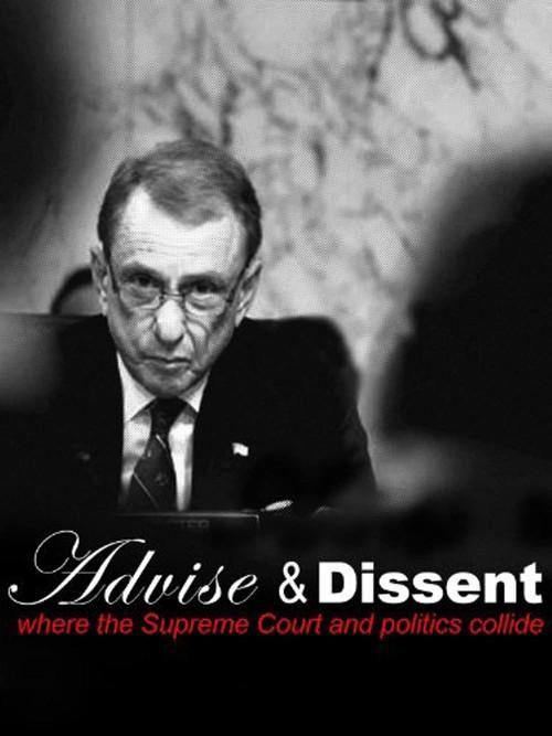Advise & Dissent 2012 official movie poster