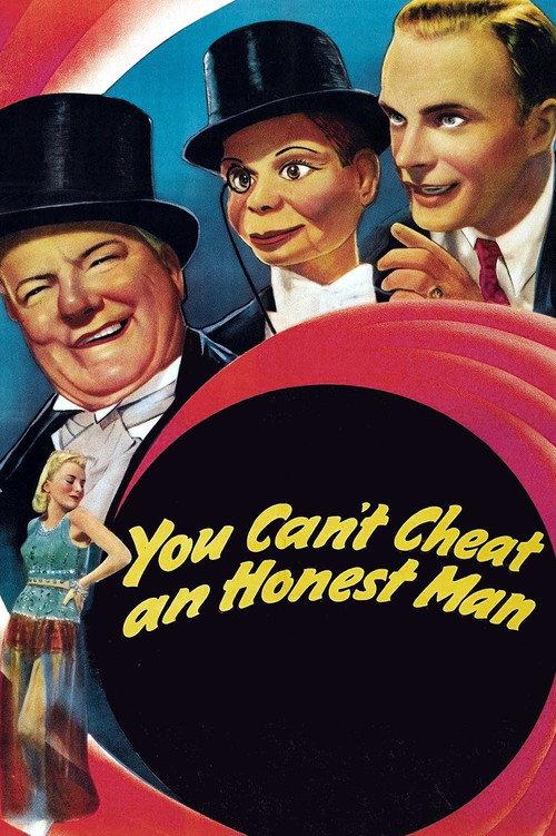 You Can't Cheat an Honest Man 1939 official movie poster