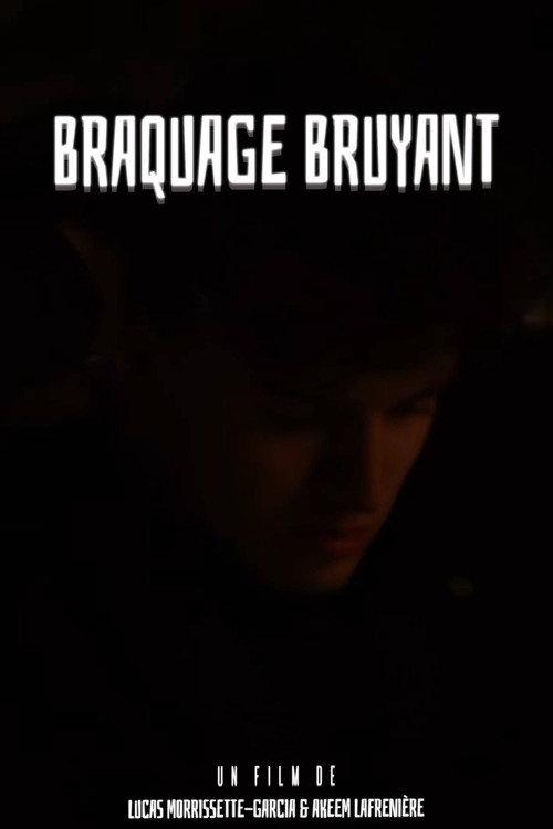 Braquage Bruyant 2025 official movie poster