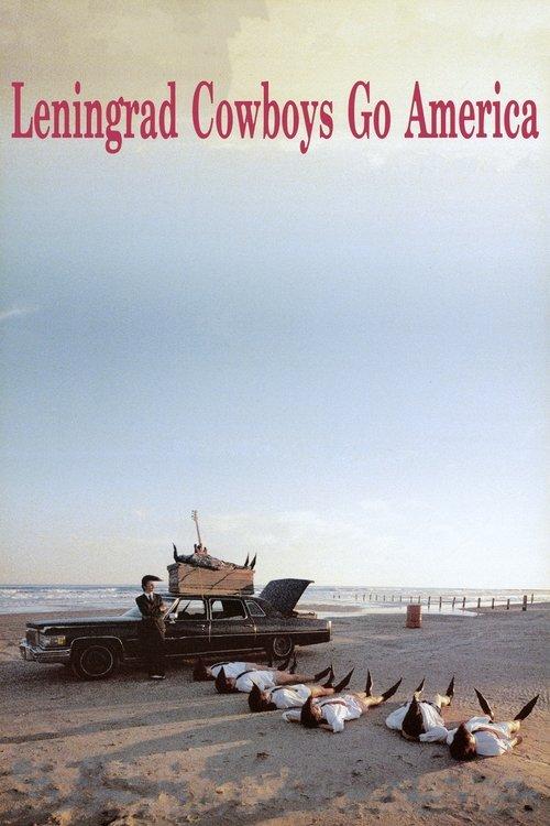 Leningrad Cowboys Go America 1989 official movie poster