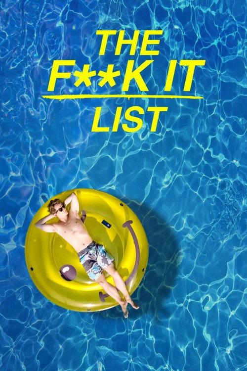 The F**k-It List 2020 official movie poster