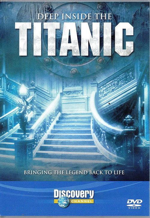 Deep Inside The Titanic 1999 official movie poster