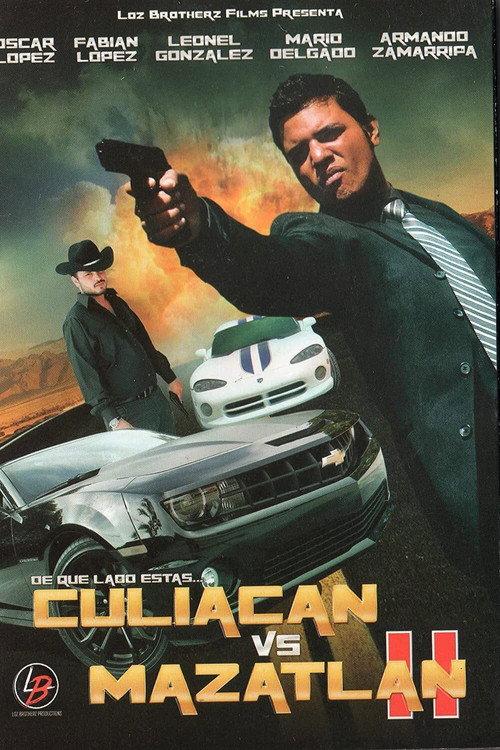Culiacan vs. Mazatlan 2 2014 official movie poster