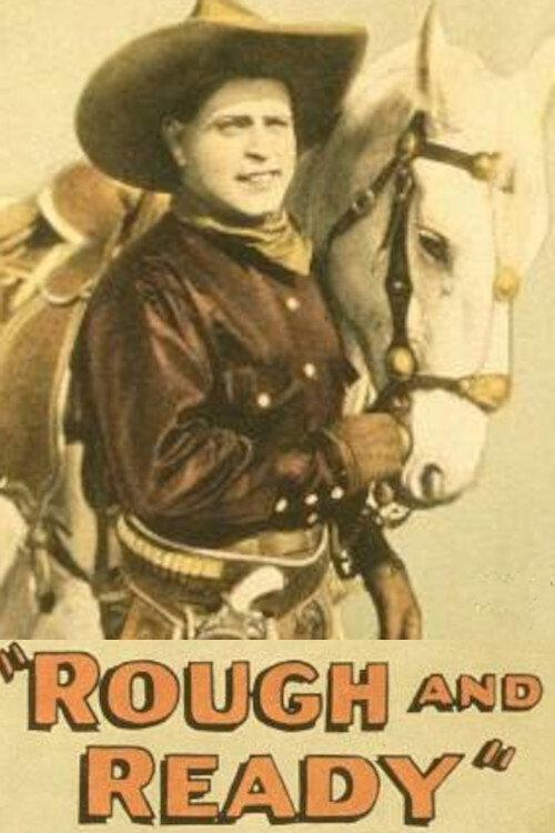 Rough and Ready 1927 official movie poster