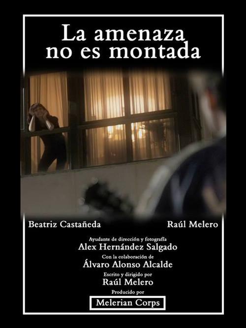La amenaza no es montada 2017 official movie poster