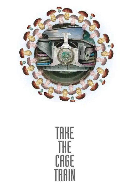 Take the Cage Train – Boletus Edulis 2023 official movie poster