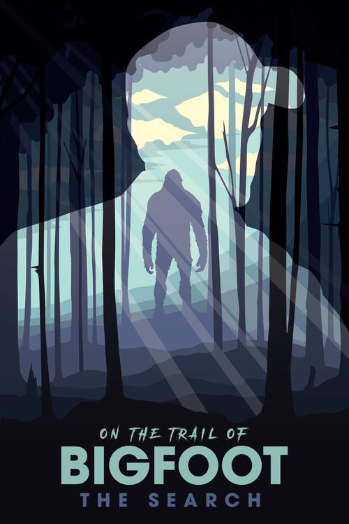 On the Trail of Bigfoot: The Search 2019 official movie poster