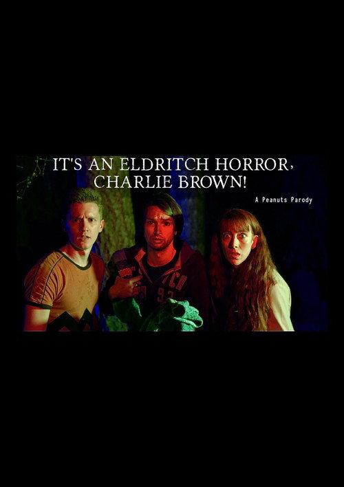 It's an Eldritch Horror, Charlie Brown! 2023 official movie poster