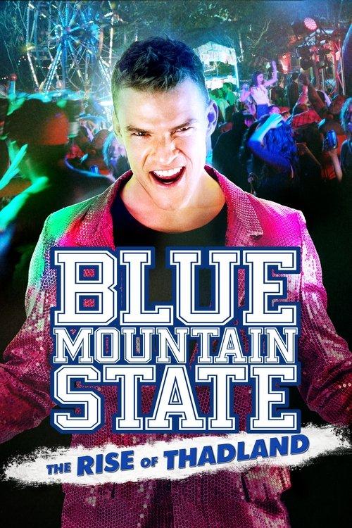 Blue Mountain State: The Rise of Thadland 2016 official movie poster