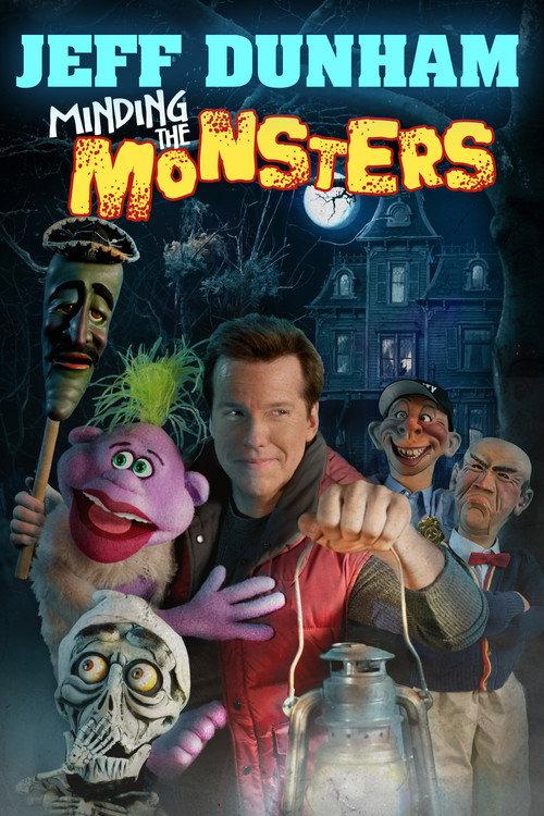 Jeff Dunham: Minding the Monsters 2012 official movie poster
