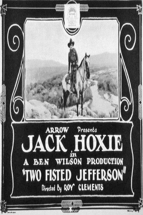Two-Fisted Jefferson 1922 official movie poster