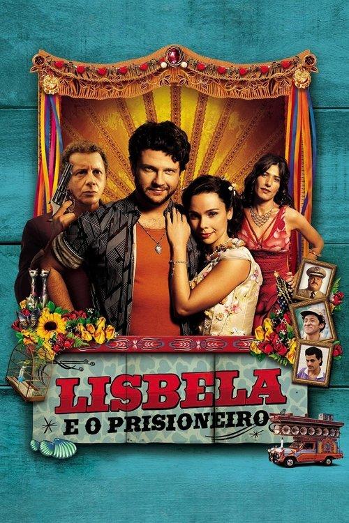 Lisbela and the Prisoner 2003 official movie poster