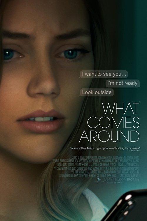 What Comes Around 2023 official movie poster