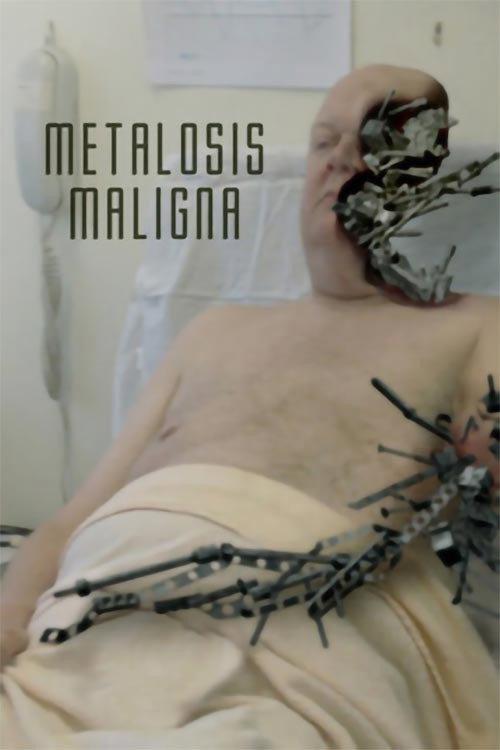 Metalosis Maligna 2006 official movie poster