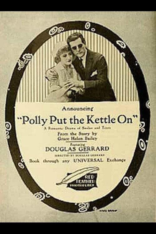 Polly Put the Kettle On 1917 official movie poster