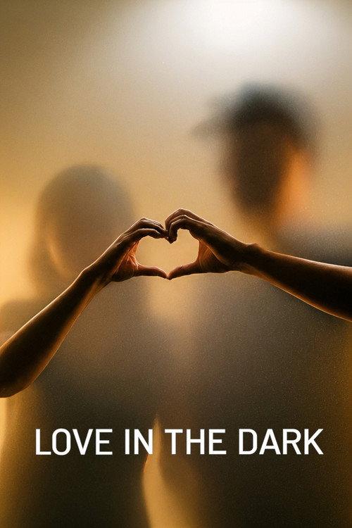 Love in the Dark! 2024 official movie poster