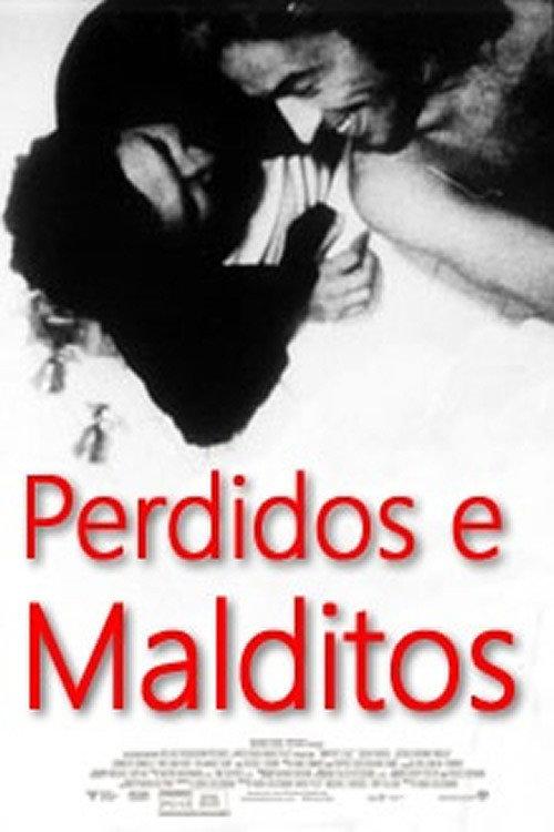Perdidos e Malditos 1970 official movie poster