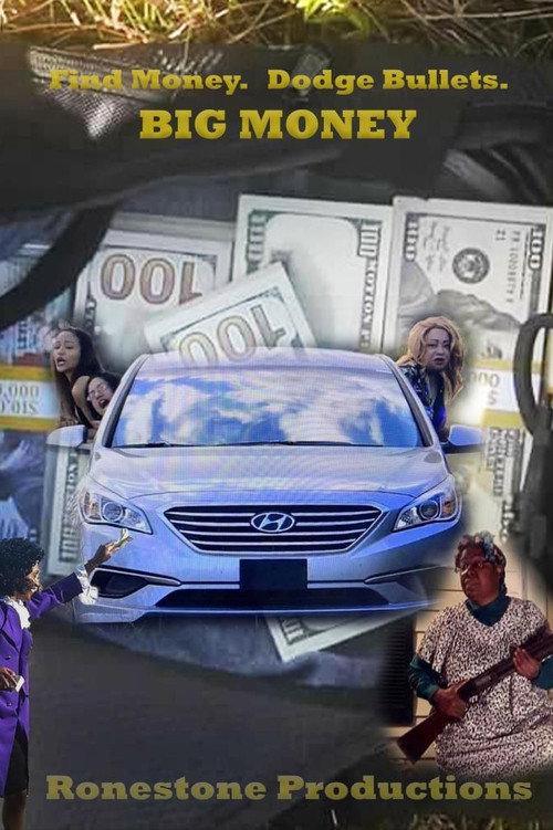 Big Money 2024 official movie poster