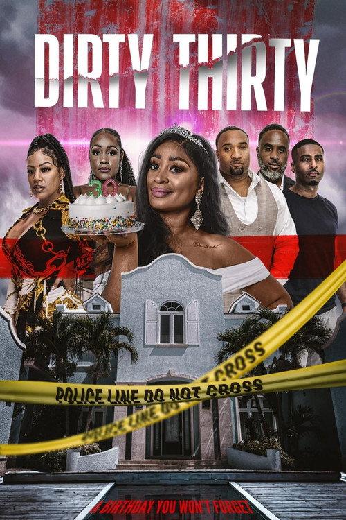 Dirty Thirty 2023 official movie poster