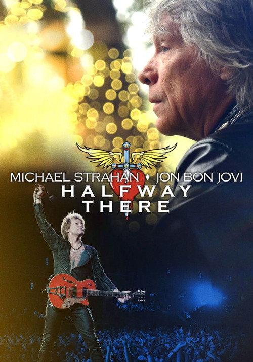 Michael Strahan x Jon Bon Jovi: Halfway There 2024 official movie poster