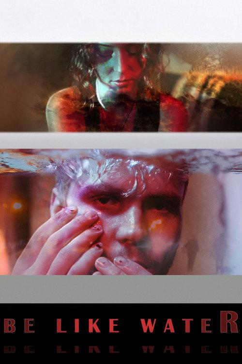 Be Like Water 2021 official movie poster