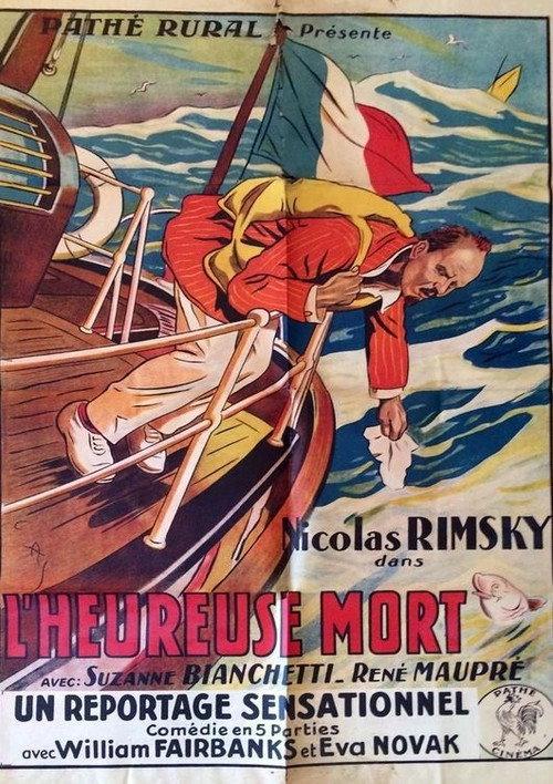 L'heureuse mort 1925 official movie poster