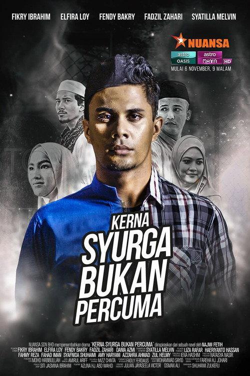 Kerna Syurga Bukan Percuma 2017 official movie poster