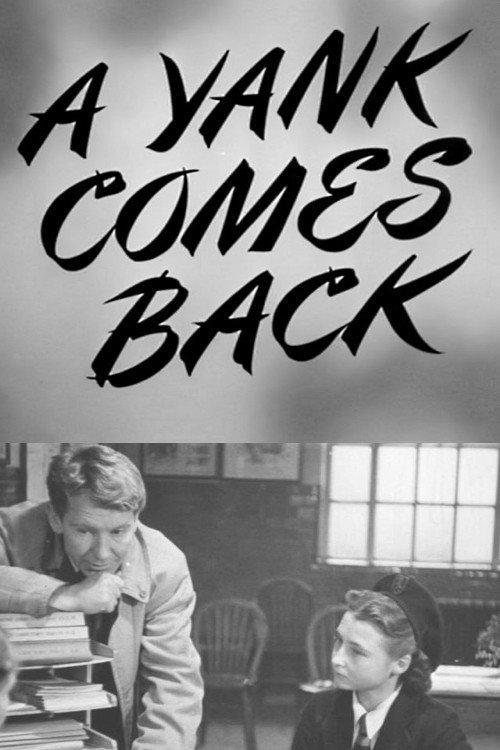 A Yank Comes Back 1948 official movie poster