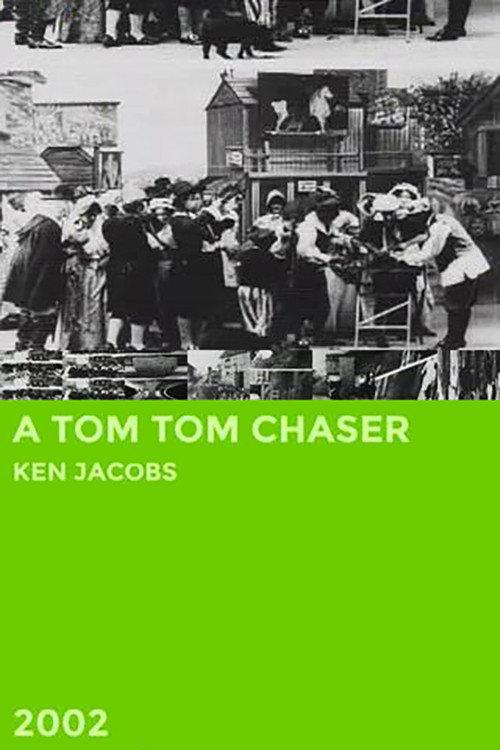 A Tom Tom Chaser 2002 official movie poster