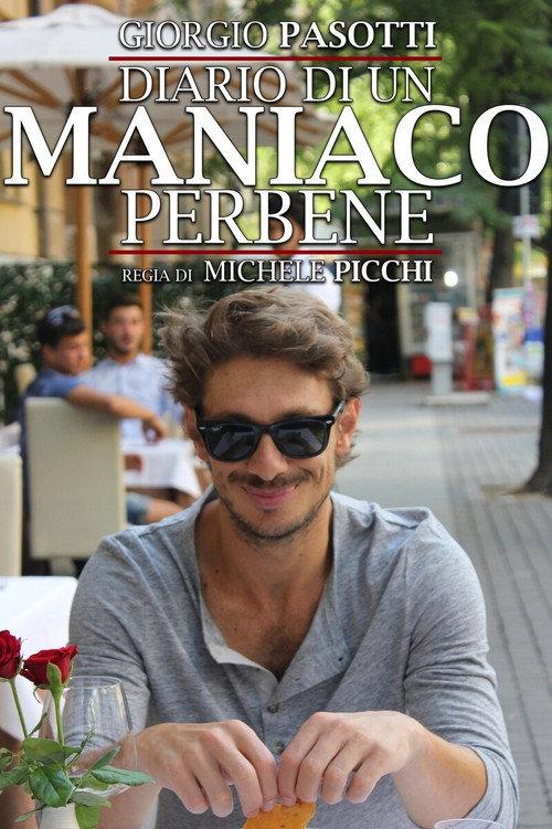 Diario di un maniaco perbene 2014 official movie poster