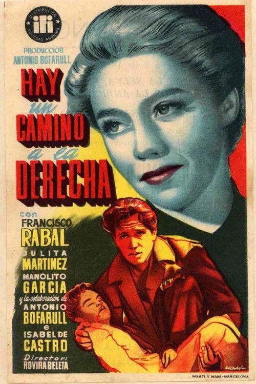 Hay un camino a la derecha 1953 official movie poster