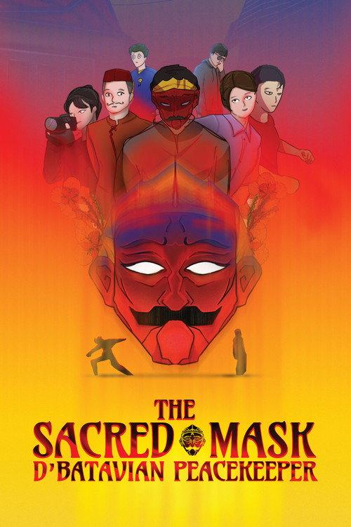 The Sacred Mask: D'Batavian Peacekeeper 2025 official movie poster