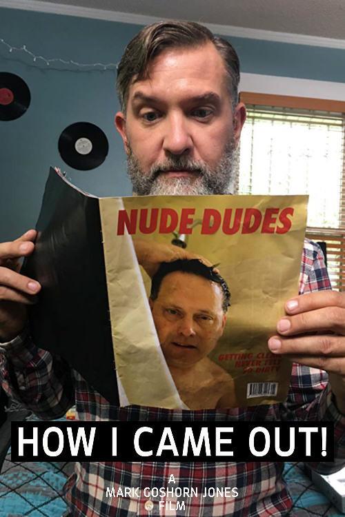 How I Came Out 2019 official movie poster