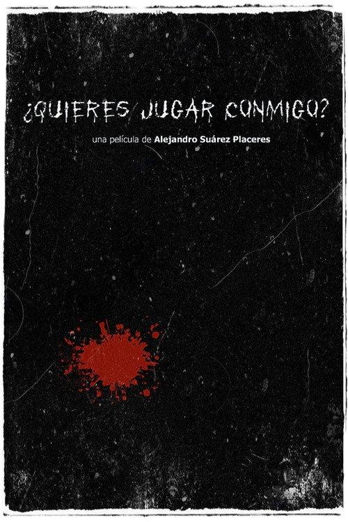 ¿Quieres jugar conmigo? 2025 official movie poster