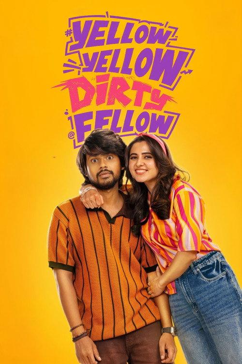 Yellow Yellow Dirty Fellow  official movie poster