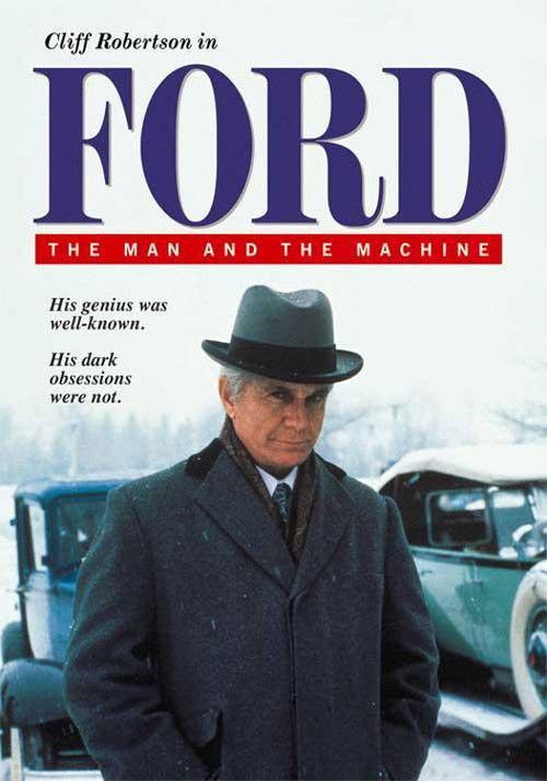 Ford: The Man and the Machine 1987 official movie poster